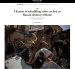 Украина восстанавливает города так же быстро, как Россия их разрушила - The Washington Post