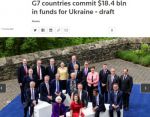 Страны G7 намерены выделить Украине $18,4 млрд в качестве финансовой поддержки