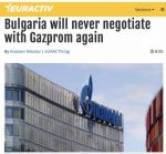 Болгария никогда больше не будет вести переговоры с российским энергетическим гигантом «Газпром»