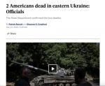 Двое американских военных, воюющих на стороне ВСУ, погибли на Донбассе, сообщает ABC News
